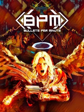 BPM: BULLETS PER MINUTE